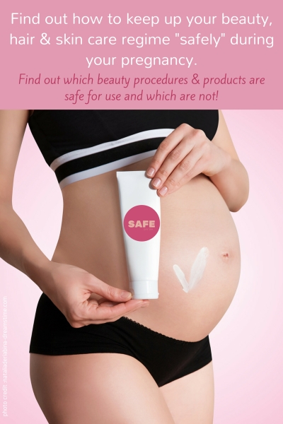 A Pregnant Woman's Guide To Safer Beauty Treatments